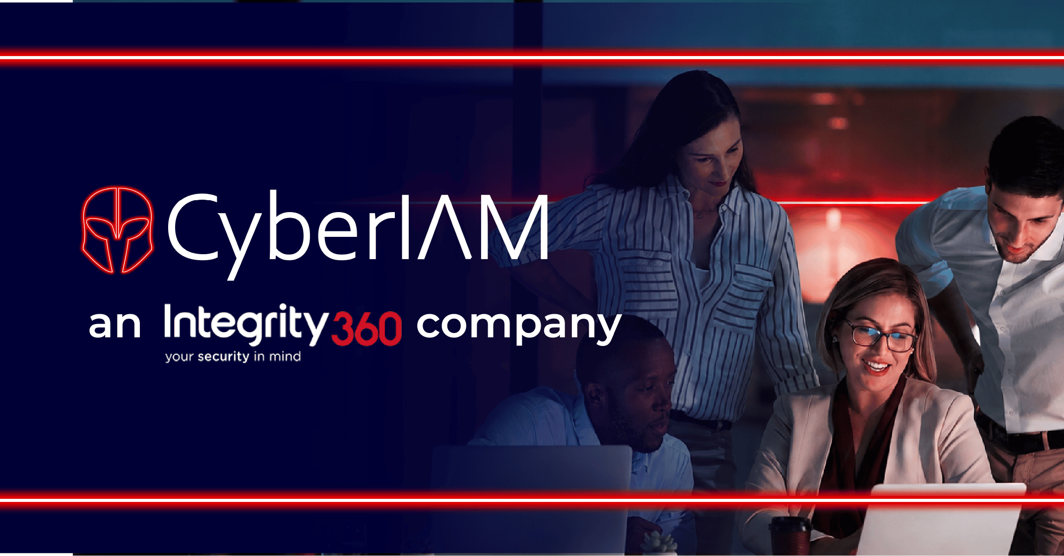 The Future of Security is “Identity” Integrity360 acquires IAM specialist CyberIAM